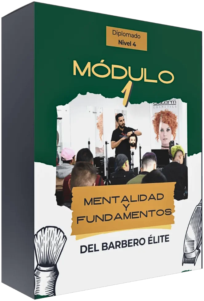 Módulo 1: Mentalidad y fundamentos del barbero élite