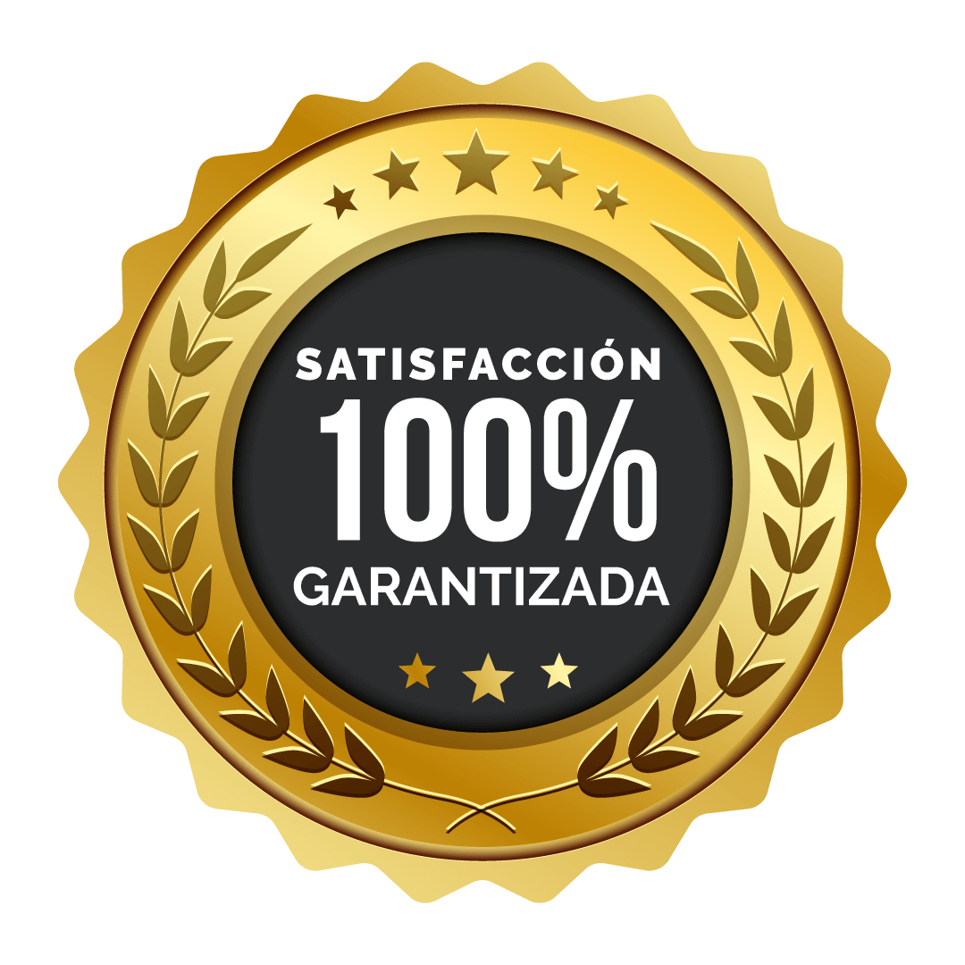 Satisfacción 100% garantizada